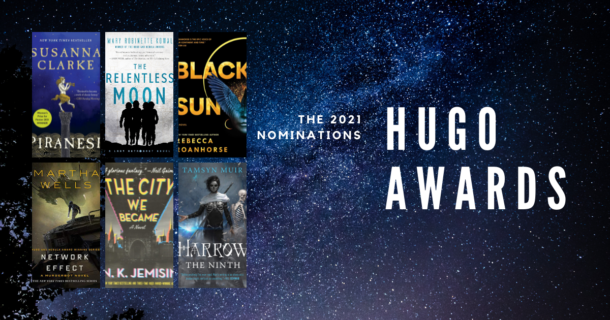 The 2021 Hugo Award Nominees Des Moines Public Library